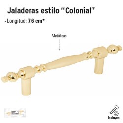 Jaladeras Estilo "Colonial"